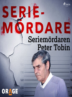 cover image of Seriemördaren Peter Tobin